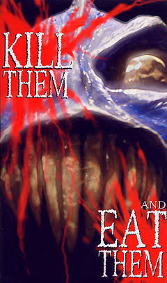 Kill Them and Eat Them (2003)