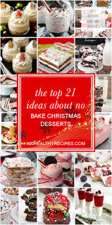 'tis the season to bake all the sweets. The Top 21 Ideas About No Bake Christmas Desserts Best Diet And Healthy Recipes Ever Recipes Collection