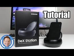 Samsung Dex Station Unboxing Setup Tutorial For Galaxy S8 S8 Samsung Dex Samsung Products