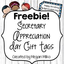 Get it as soon as thu, jan 21. Secretary Appreciation Day Gift Tags By Megan Milko Tpt