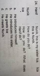 Kunci jawaban family 100 level 1 sampai 12 lengkap hai sahabat gamers sejati. 24 Hanif Nunik This Is My Sister Ica Icathis Is Nunik Nunik How Do You Do Icahow Do You Do Brainly Co Id