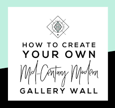 Easily mountable in any space in your home. How To Create A Mid Century Modern Gallery Wall Little Gold Pixel