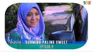 Watch suamiku paling sweet full episode, downlo. Highlight Episod 9 Suamiku Paling Sweet Youtube