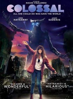 Colossal (2016)- Review - Mana Pop