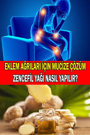 Eklem Agrilari Icin Zencefil Yagi Nasil Yapilir Evde Nasil Yapilir Bitkisel Tarifler Saglik Saglikli Yasam