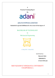 Lighting up lives through wind and solar energy. A Project Report On Adani Power Ltd