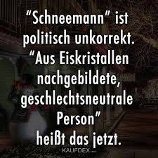 Lustig schneemann, lustige bilder und foto, videos und sprüche. Schneemann Ist Politisch Unkorrekt Kaufdex Lustige Spruche