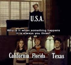 Jul 26, 2020 · 10 downright funny memes you'll only get if you're from southern california. U S A Why Is It When Something Happens It Is Always You Three California Florida Texas Meme