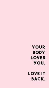  Pin By Nati Ruiz Vera On Motivate And Fortify Body Positive Quotes Positive Quotes Body Positivity