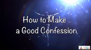 Practical guide on how to make a good confession. 32 How To Make A Good Confession Catholicbrain Com