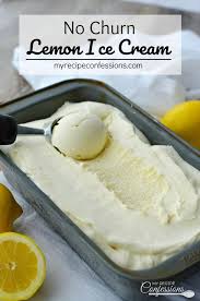 Blend almond milk, frozen bananas, frozen. No Churn Lemon Ice Cream My Recipe Confessions Lemon Ice Cream Lemon Ice Cream Recipe Ice Cream Maker Recipes