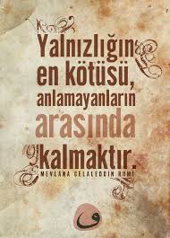 Tc Kubra Kurt Adli Kullanicinin Sozler Panosundaki Pin Guzel Soz Rumi Sozleri Ozlu Sozler