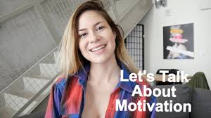 Let's Talk About Motivation! - YouTube