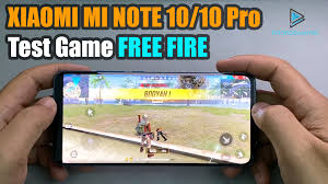 Full Game Xiaomi Mi Note 10 10 Pro Test Game Free Fire Snapdragon 730g 6gb 8gb Apk Fix