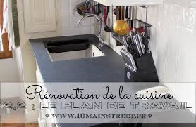 Renovation De La Cuisine 2 2 Le Plan De Travail Cuisine Renovation Plan De Travail Plan De Travail Cuisine