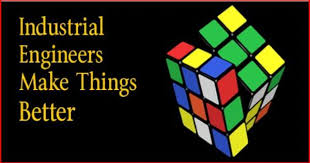 Engineers Make Things Industrial Engineers Make Things Better Engineering Industrial Engineering Engineering Student
