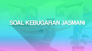 Zakat merupakan salah satu kewajiban bagi umat islam. 50 Soal Kebugaran Jasmani Pilihan Ganda Beserta Jawabannya Kumpulan Soal 77
