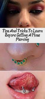 Tips And Tricks To Learn Before Getting A Nose Piercing Piercings All The J Learn Nasenpiercing Nasen Piercing Tipps Und Tricks