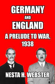 Germany football match in berlin 1938. Germany And England A Prelude To War 1938 Amazon De Webster Nesta H Fremdsprachige Bucher