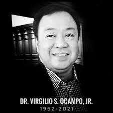 In God's arms you can gently rest. Rest in Peace Dr. Virgilio Ocampo, Jr.  Thank you for the love and service you shared for our patients. A thought  of sympathy and love