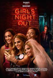16 01/22/2017 (ca) thriller 1h 25m. Girls Night Out Tv Movie 2017 Imdb