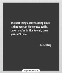 Kids don't care if you're alright honey pills don't help but it sure is funny. From Funny To Inspirational The Best Gerard Way Quotes Big Hive Mind