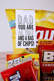 Dad You Are All That And A Bag Of Chips Eighteen25 Cheap Fathers Day Gifts Diy Gifts For Dad Diy Gifts To Make