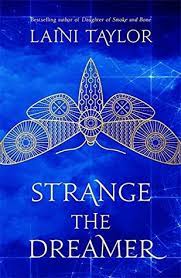 Laini Taylor S Strange The Dreamer Is Changing The Ya Game Spoiler Alert By Alexis Clarke Medium