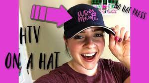 How To Put Htv On A Hat Without A Hat Press Using A Regular Heat Press Htv Heat Press Cricut Tutorials