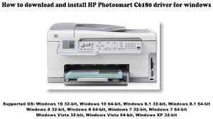 Vuescan is the best way to get your hp photosmart c4180 working on windows 10, windows 8, windows 7, macos big sur, and more. How To Download And Install Hp Photosmart C6180 Driver Windows 10 8 1 8 7 Vista Xp Youtube