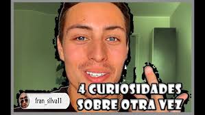 4 CURIOSIDADES DE "OTRA VEZ"