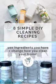 8 Diy Cleaners That Will Change How You Clean Your Home Clean Mama Natural Cleaners Diy Diy Cleaners