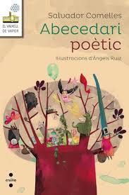 Poesia Infantil I Juvenil Abecedari Poetic Llibre De Poesia Infantil De Salvador Comelles Poesias Infantiles Poesia Comprar Libros