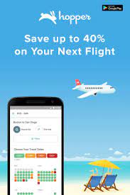 Hopper Tells You When To Fly Buy Save Up To 40 On Your Next Flight Trip Planning Travel Cheap Flights And Hotels