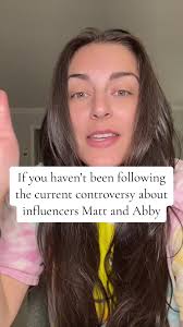 Why Are Matt and Abby Being Canceled