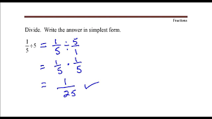 4 divided by 5 as a fraction. Dividing Fractions 1 5 Divided By 5 Youtube Youtube