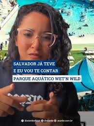 Wet’n Wild Salvador: Memórias de um Parque Aquático