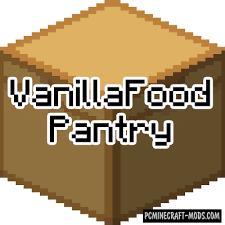 Über 7 millionen englische bücher. Vanillafoodpantry Food Mod For Mc 1 16 5 1 14 4 1 12 2 Minecraft