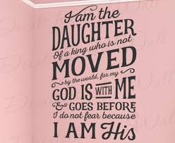 Vanniarachchy as a daughter of the king of kings, your purpose is not to turn heads. I Am The Daughter Of A King God No Fear Vinyl Wall Decal Bible Quote T28 Ebay