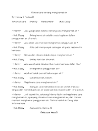 Agar tujuan tersebut bisa dicapai, ada beberapa langkah yang perlu dilakukan sebelum melakukan wawancara. Wawancara Tentang Menghemat Air