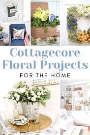 Check spelling or type a new query. 20 Cottagecore Floral Decor Diy Ideas Yesterday On Tuesday
