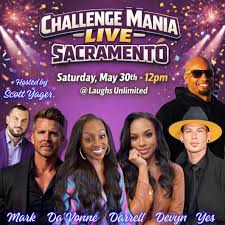 May 30 | Challenge Mania Live | Sacramento, CA Patch
