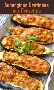 Aubergines Gratinees Aux Crevettes En 2020 Recette Aubergine Recettes De Cuisine Idee Recette Legume