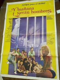 ...Y mañana serán hombres (1979) - IMDb