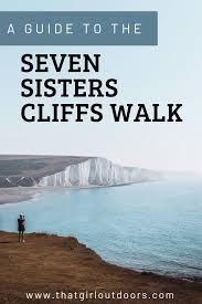 Your Guide To The Seven Sisters Walk Seaford To Eastbourne She Walks In England Outdoors Adventure Eastbourne Places To Visit Uk