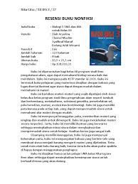 Cara meresensi buku non fiksi yang baik dan benar. Resensi Buku Nonfiksi Esis Biologi Kelas 3 Sma