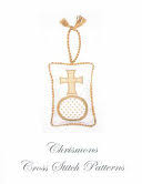 Two cross stitch christmas ornaments printable here <<. Chrismons Cross Stitch Patterns Google Books