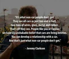 Maybe you would like to learn more about one of these? The 10 Best Jeremy Clarkson Quotes As Voted For By You