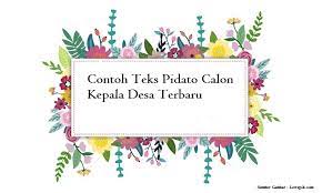 Contoh teks pidato calon kepala desa terbaru ditulis admin sabtu, 14 november 2020 tulis komentar edit. Contoh Teks Pidato Calon Kepala Desa Terbaru Jago Berpidato Apa Yang Kamu Cari Ada Disini