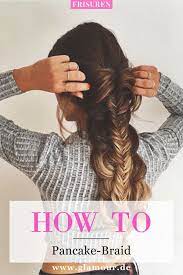 Pancake Braid Pfannkuchen Zopf Fur Mehr Volumen Frisur Haare Lang Mittellang Zopffrisur Anleitung Zopfe Flechten Frisuren Flechtfrisuren Flechtfrisuren